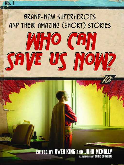 Title details for Who Can Save Us Now? by Owen King - Available